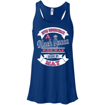 Never Underestimate A Black Queen Who Was Born In May-T-Shirt & Hoodie-Women's Flowy Racerback Tank-True Royal