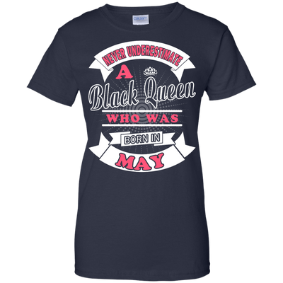 Never Underestimate A Black Queen Who Was Born In May-T-Shirt & Hoodie-Women's T-Shirt-Navy