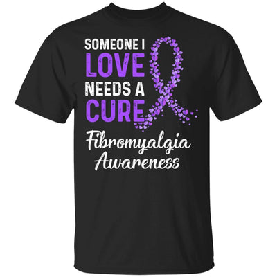 Someone I Love Needs Cure Fibromyalgia Awareness Warrior-T-Shirt & Hoodie-Classic T-Shirt-Black