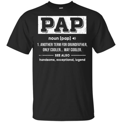 Pap Gifts Grandpa Definition Fathers Day-T-Shirt & Hoodie-Classic T-Shirt-Black