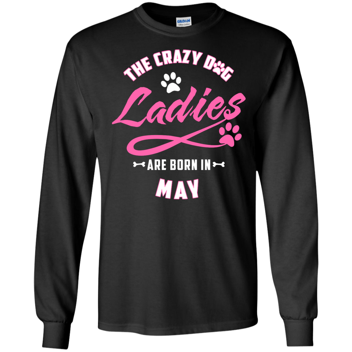 The Crazy Dog Ladies Are Born In May-T-Shirt & Hoodie-Long Sleeve T-Shirt-Black