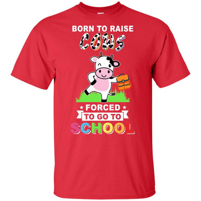 Born To Raise Cow Forced To Go To School Youth-Youth Shirt-Youth T-Shirt-Red