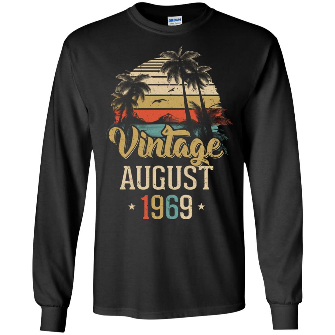 Retro Classic Vintage August 1969 52th Birthday Gift-T-Shirt & Hoodie-Long Sleeve T-Shirt-Black