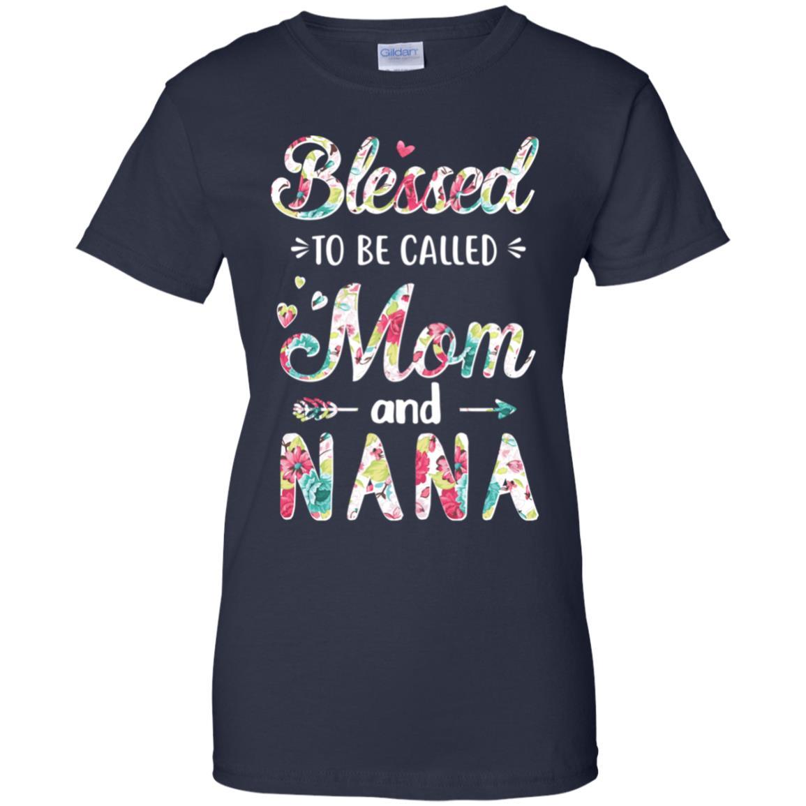Mothers Day Gifts Blessed To Be Called Mom And Nana-T-Shirt & Hoodie-Women's T-Shirt-Navy