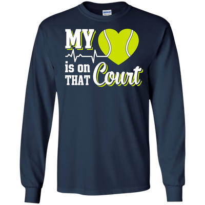 My Heart Is On That Court Tennis T Shirt-T-Shirt & Hoodie-Long Sleeve T-Shirt-Navy