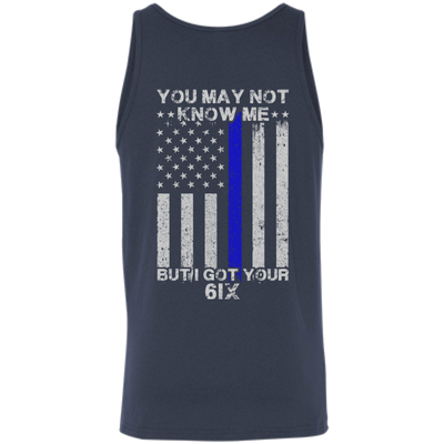 You may not know me but i got your 6 Police-T-Shirt & Hoodie-Unisex Tank-Navy