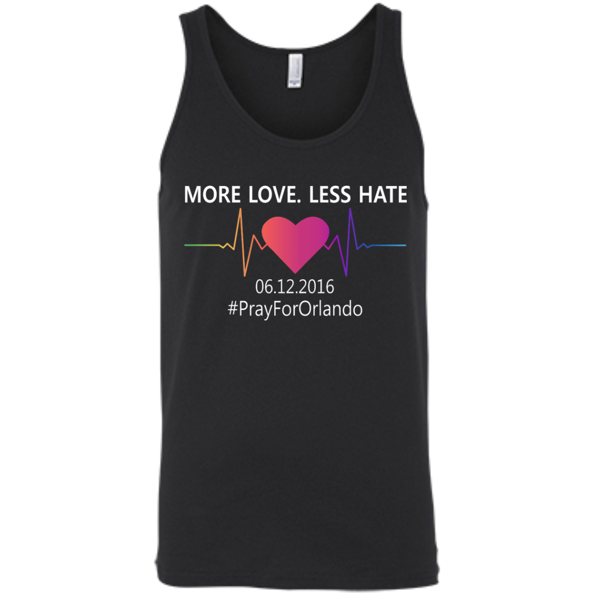 More Love Less Hate - Orlando-T-Shirt & Hoodie-Unisex Tank-Black