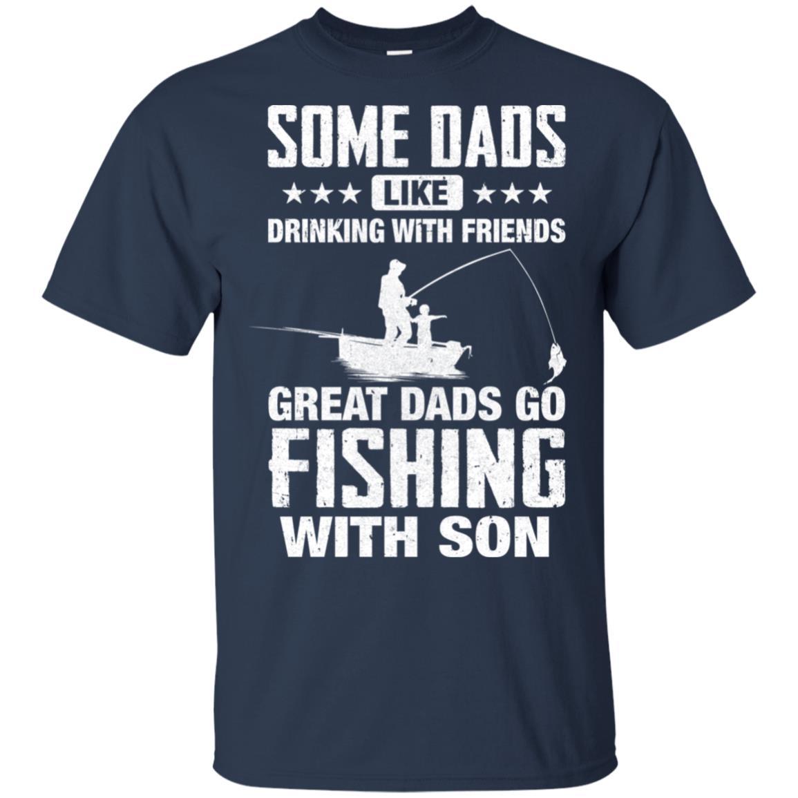 Great Dad Go Fishing With Son Father Day Gift-T-Shirt & Hoodie-Classic T-Shirt-Navy