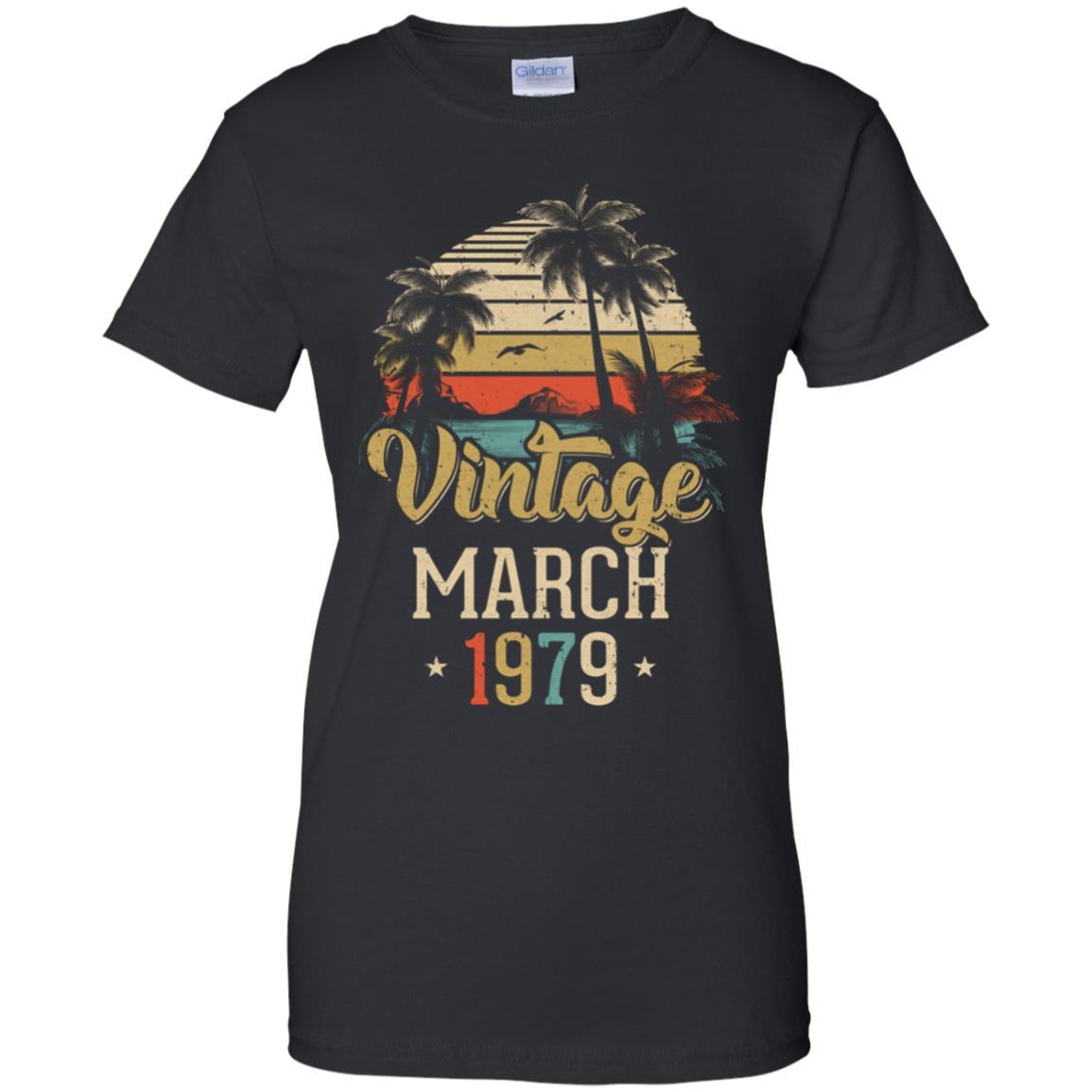 Retro Classic Vintage March 1979 42th Birthday Gift-T-Shirt & Hoodie-Women's T-Shirt-Black