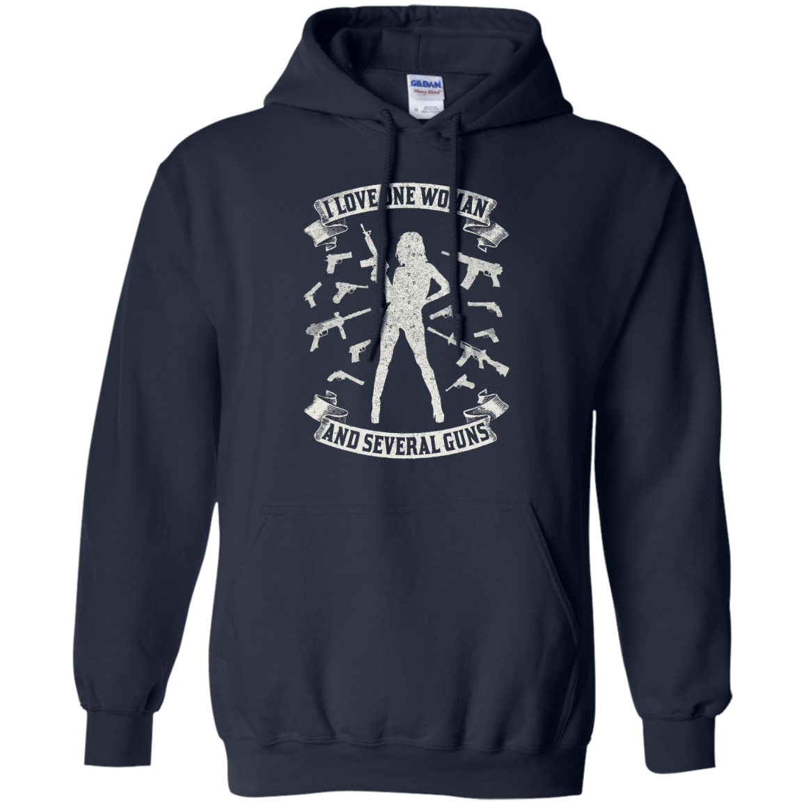 I Love One Woman And Several Guns-T-Shirt & Hoodie-Pullover Hoodie-Navy