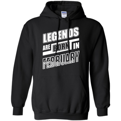 Legends are born in FEBRUARY-T-Shirt & Hoodie-Pullover Hoodie-Black