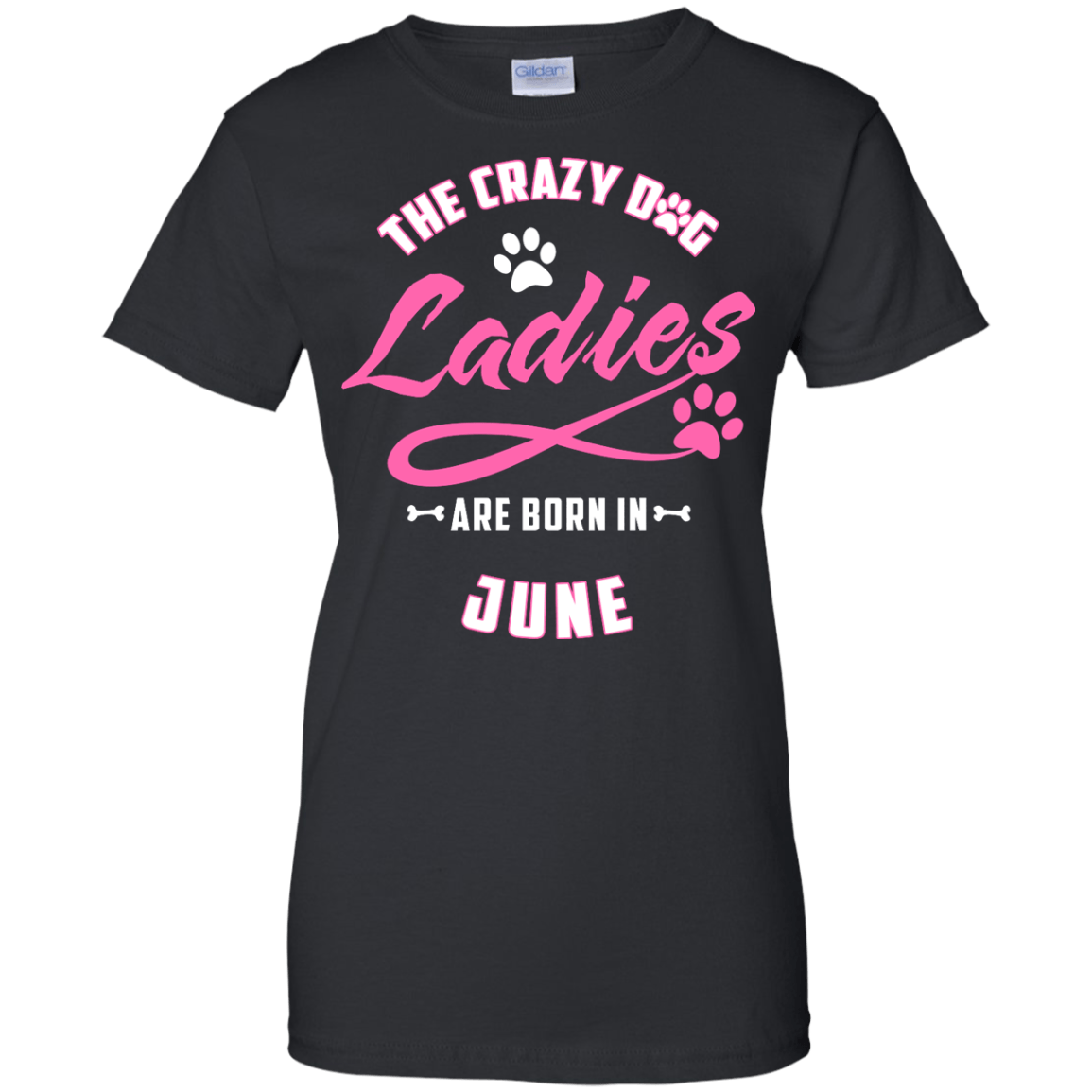 The Crazy Dog Ladies Are Born In June-T-Shirt & Hoodie-Women's T-Shirt-Black
