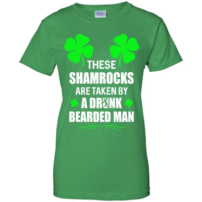 These Shamrocks Are Taken By A Drunk Bearded St Patrick Day-T-Shirt & Tank Top-Women's T-Shirt-Irish Green