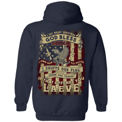 I Say Merry Christmas God Bless America Christmas-T-Shirt & Hoodie-Pullover Hoodie-Navy