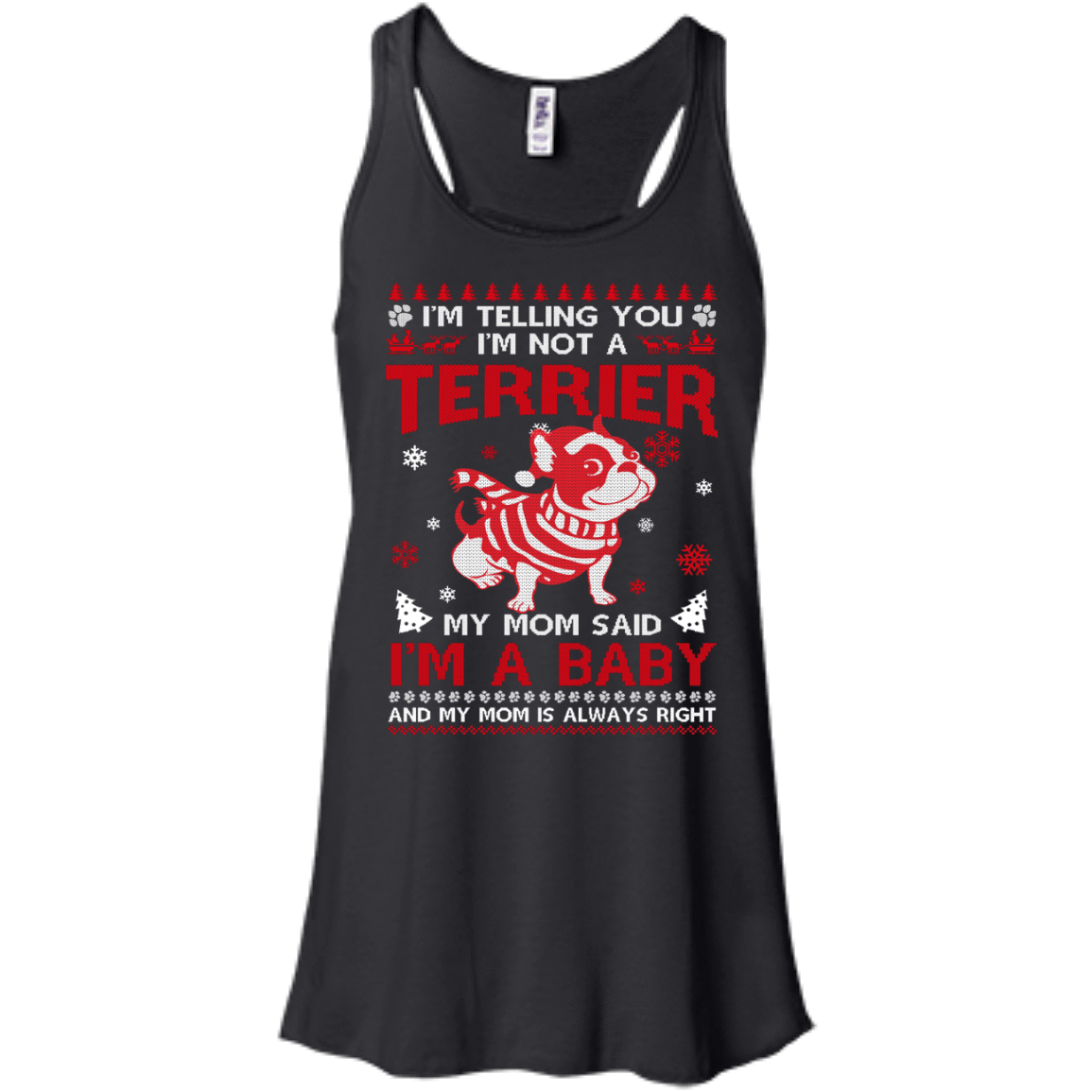I'm Telling You I'm Not A Terrier-T-Shirt & Hoodie-Women's Flowy Racerback Tank-Black