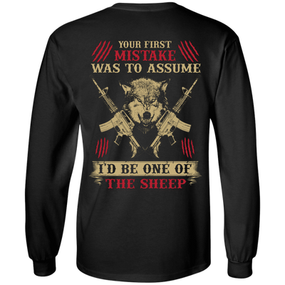 Your First Mistake Was To Assume-T-Shirt & Hoodie-Long Sleeve T-Shirt-Black