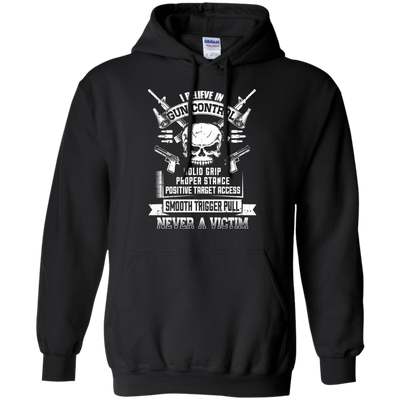 I Believe In Gun Control-T-Shirt & Hoodie-Pullover Hoodie-Black