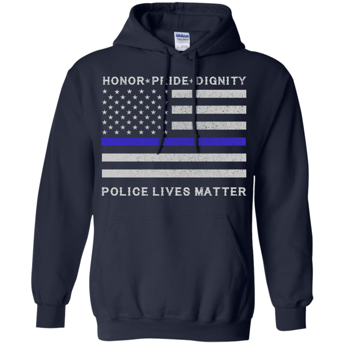 Police Lives Matter Honor Pride Dignity-T-Shirt & Hoodie-Pullover Hoodie-Navy