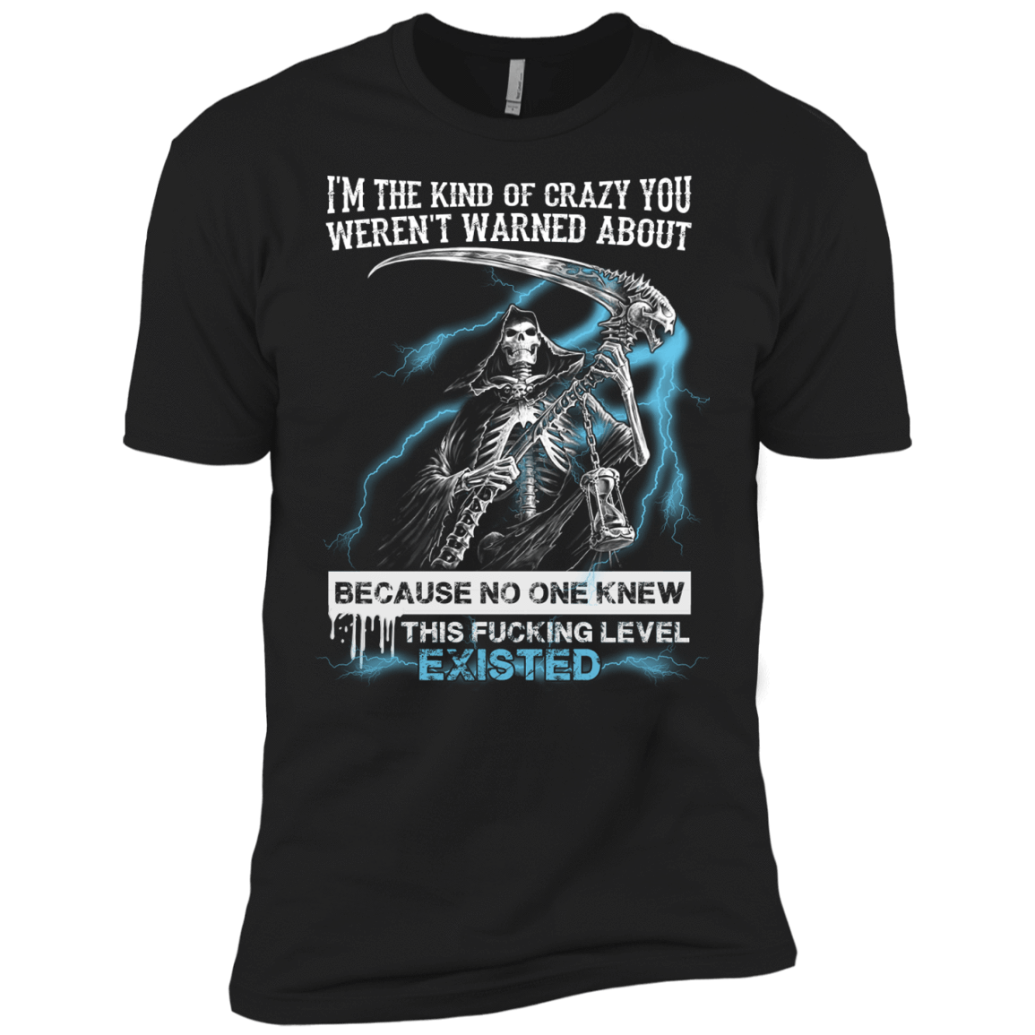 I'm The Kind Of Crazy You Weren't Warned About-T-Shirt & Hoodie-Premium T-Shirt-Black