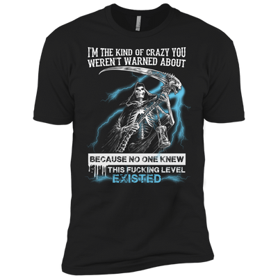 I'm The Kind Of Crazy You Weren't Warned About-T-Shirt & Hoodie-Premium T-Shirt-Black