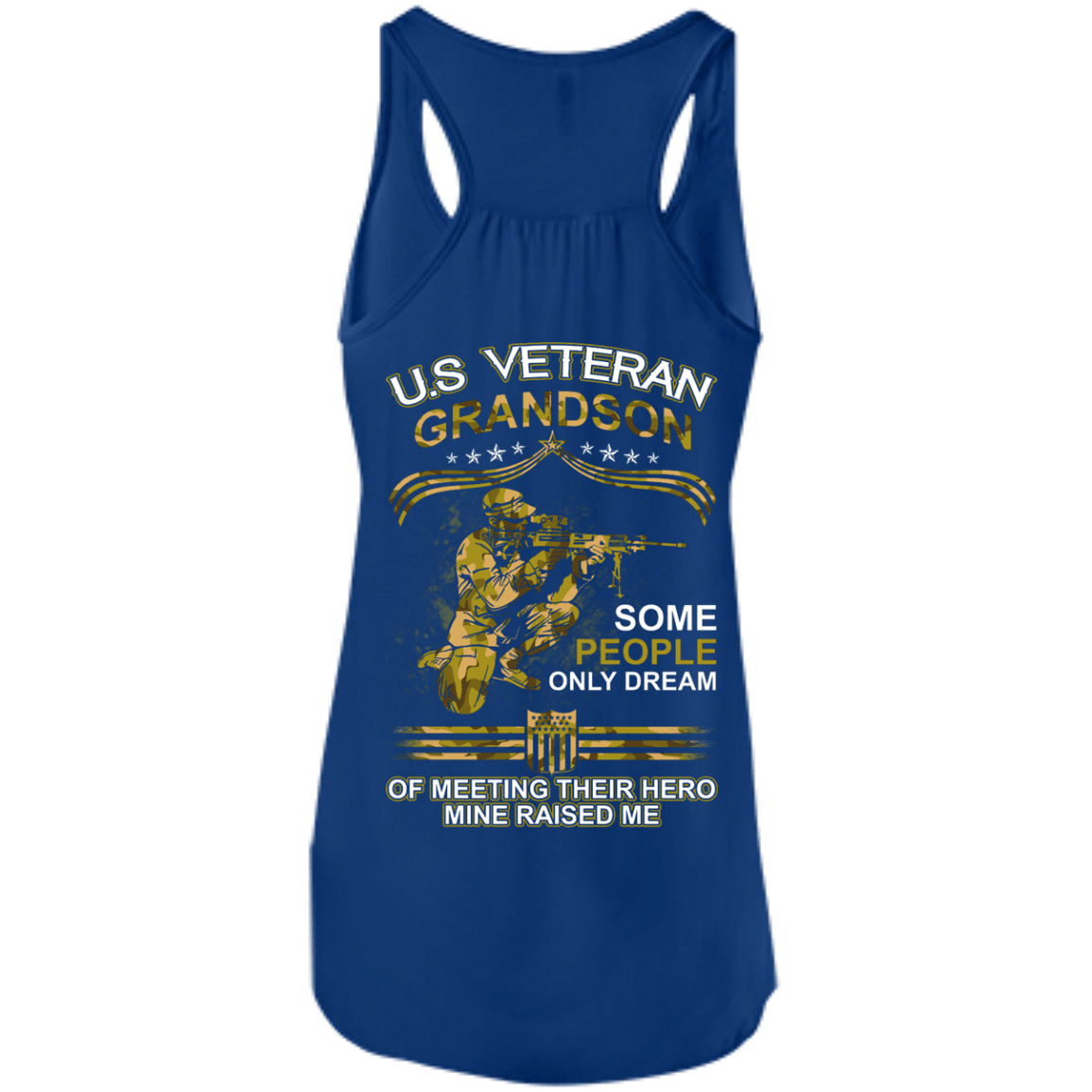 U.S. Veteran GrandSon Some People Only Dream Of Meeting-T-Shirt & Hoodie-Women's Flowy Racerback Tank-True Royal