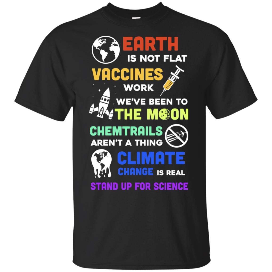 Earth Is Not Flat Vaccines Work Science Gifts