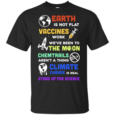 Earth Is Not Flat Vaccines Work Science Gifts-T-Shirt & Hoodie-Classic T-Shirt-Black