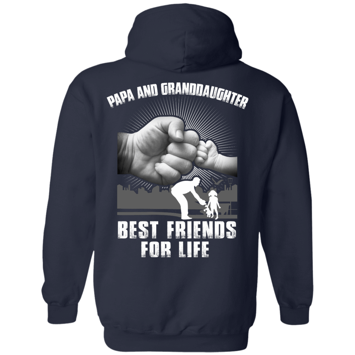 Papa And Granddaughter Best Friends For Life-T-Shirt & Hoodie-Pullover Hoodie-Navy
