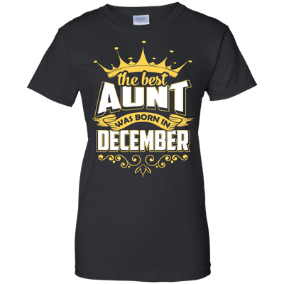 The Best Aunt Was Born In December-T-Shirt & Hoodie-Women's T-Shirt-Black