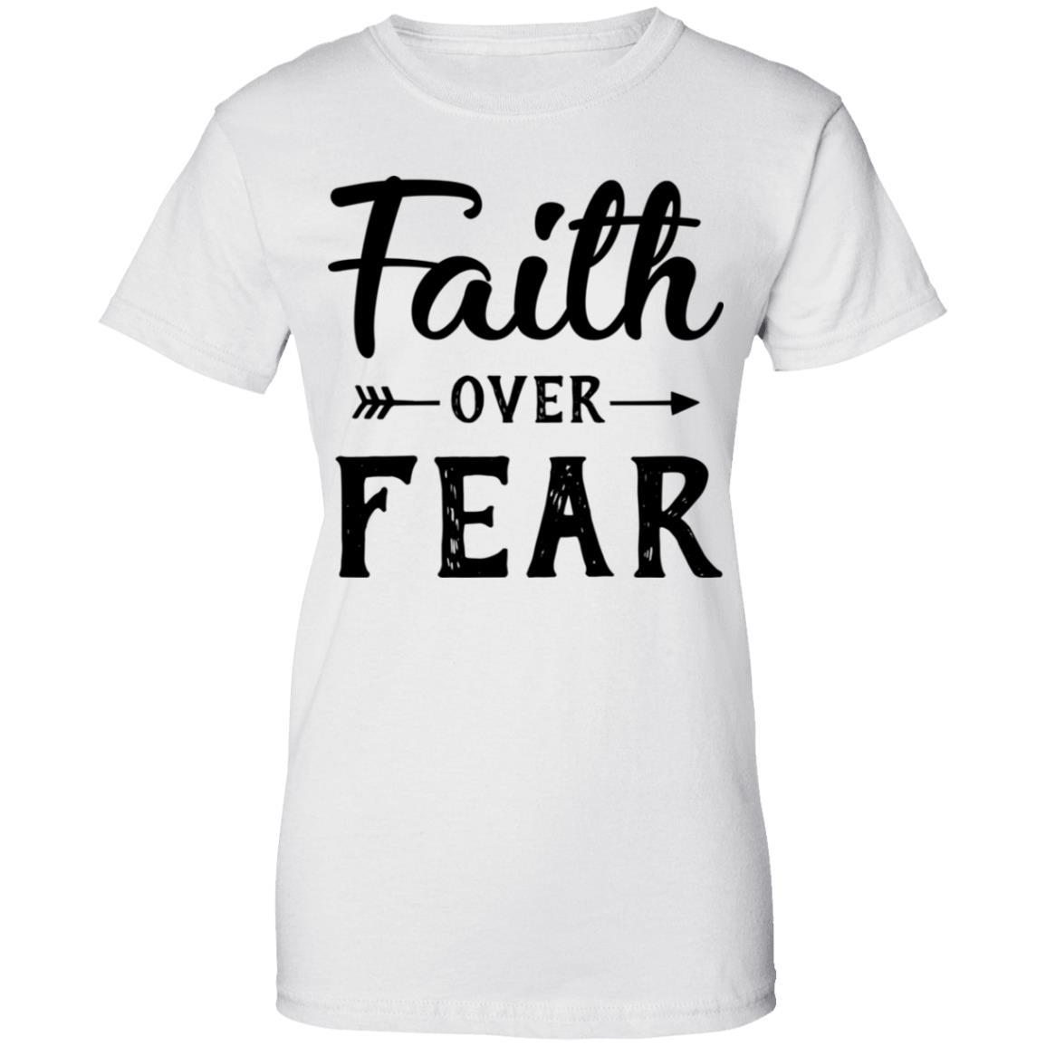 Faith Over Fear Christian Gift-T-Shirt & Hoodie-Women's T-Shirt-White