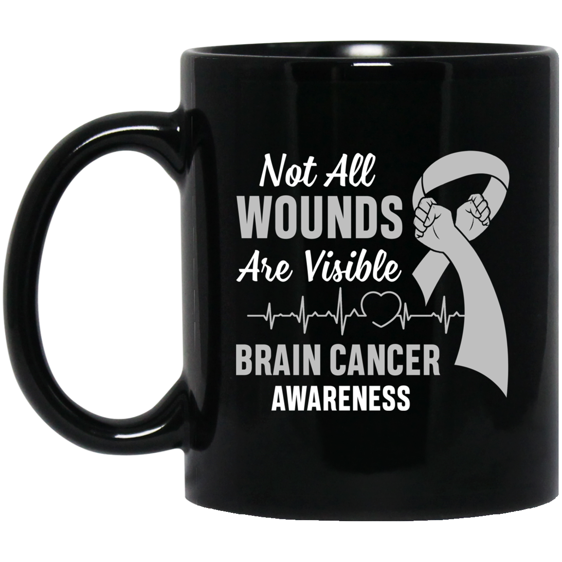 Brain Cancer Awareness Grey Not All Wounds Are Visible Mug