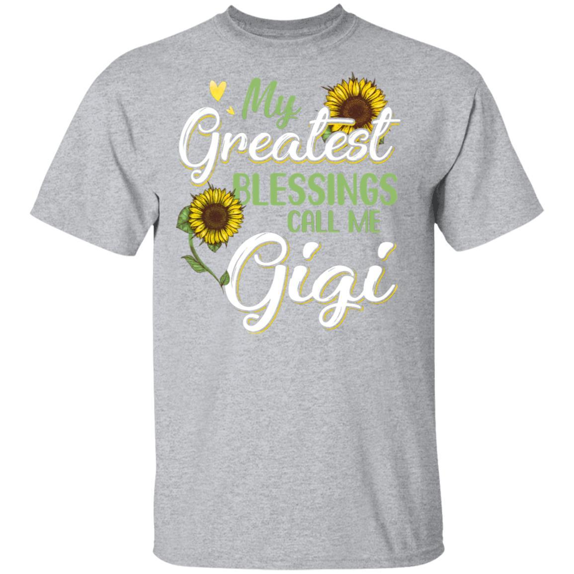 My Greatest Blessings Call Me Gigi Sunflower Gifts-T-Shirt & Hoodie-Classic T-Shirt-Sport Grey