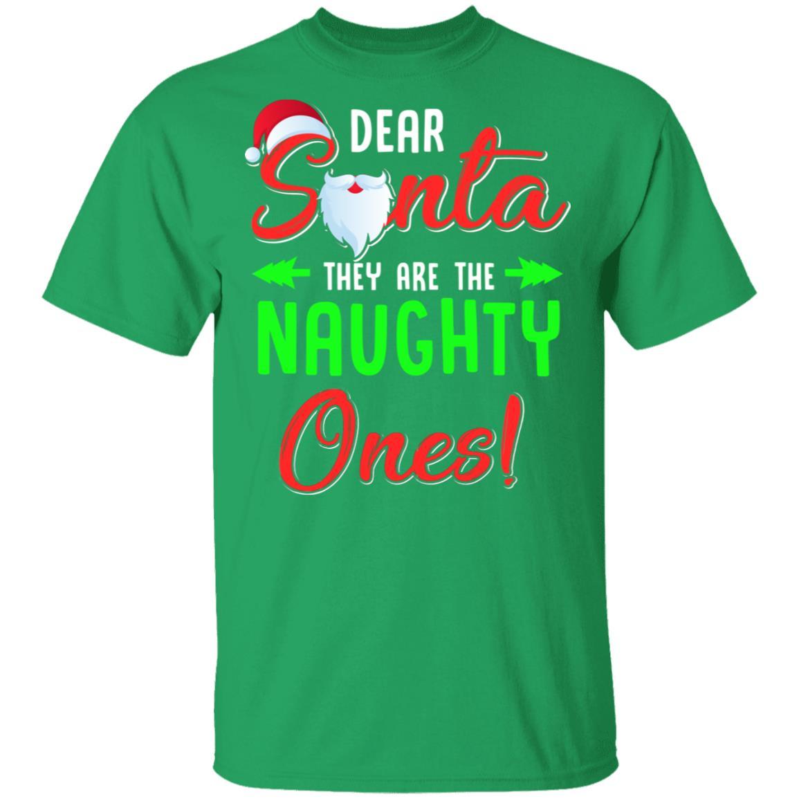 Dear Santa They Are Naughty Funny Christmas-T-Shirt & Sweatshirt-Classic T-Shirt-Irish Green