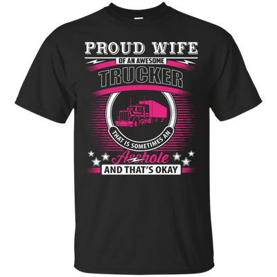 Proud Wife Of An Awesome Trucker-T-Shirt & Hoodie-Classic T-Shirt-Black