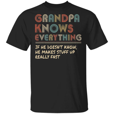 Grandpa Know Everything Vintage Grandpa Father's Day Gift-T-Shirt & Hoodie-Classic T-Shirt-Black