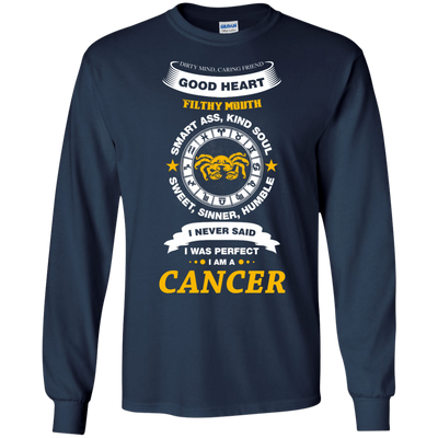 I Never Said I Was Perfect I Am A CANCER-T-Shirt & Hoodie-Long Sleeve T-Shirt-Navy