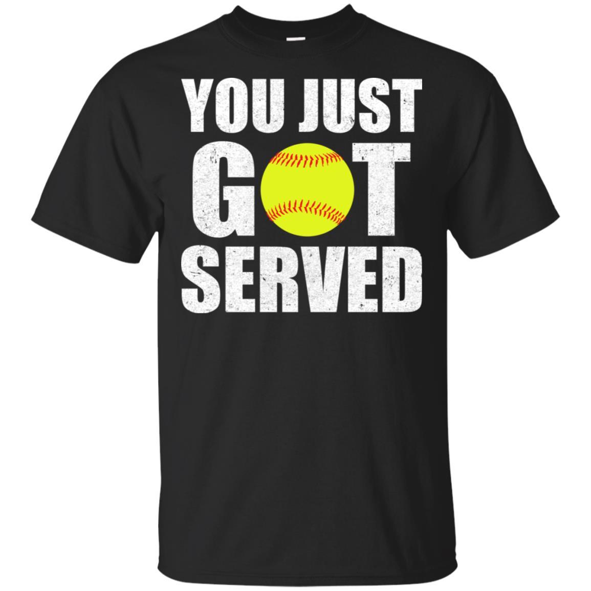 You Just Got Served Gifts For Softball Lovers-T-Shirt & Hoodie-Classic T-Shirt-Black