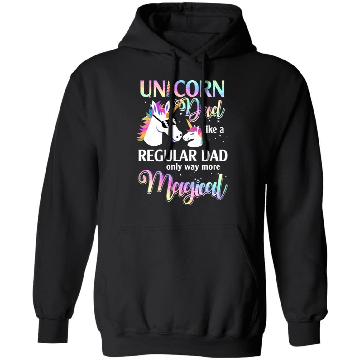 Dadacorn Unicorn Dad Like A Regular Dad Fathers Day-T-Shirt & Hoodie-Pullover Hoodie-Black