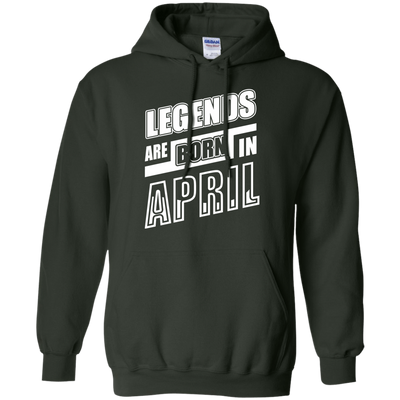 Legends are born in APRIL-T-Shirt & Hoodie-Pullover Hoodie-Forest Green