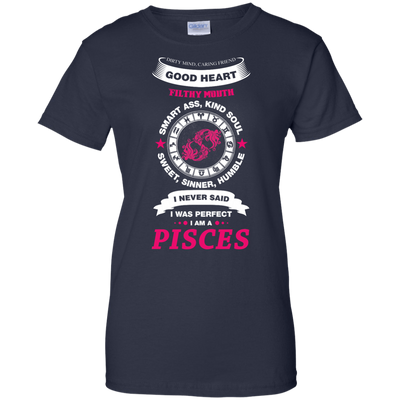 I Never Said I Was Perfect I Am A PISCES-T-Shirt & Hoodie-Women's T-Shirt-Navy