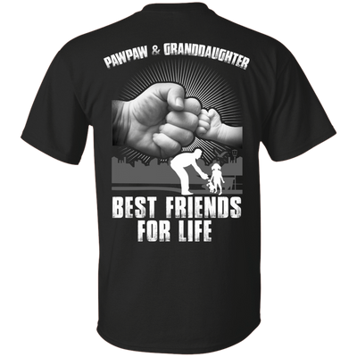 Pawpaw And Granddaughter Best Friends For Life-T-Shirt & Hoodie-Classic T-Shirt-Black