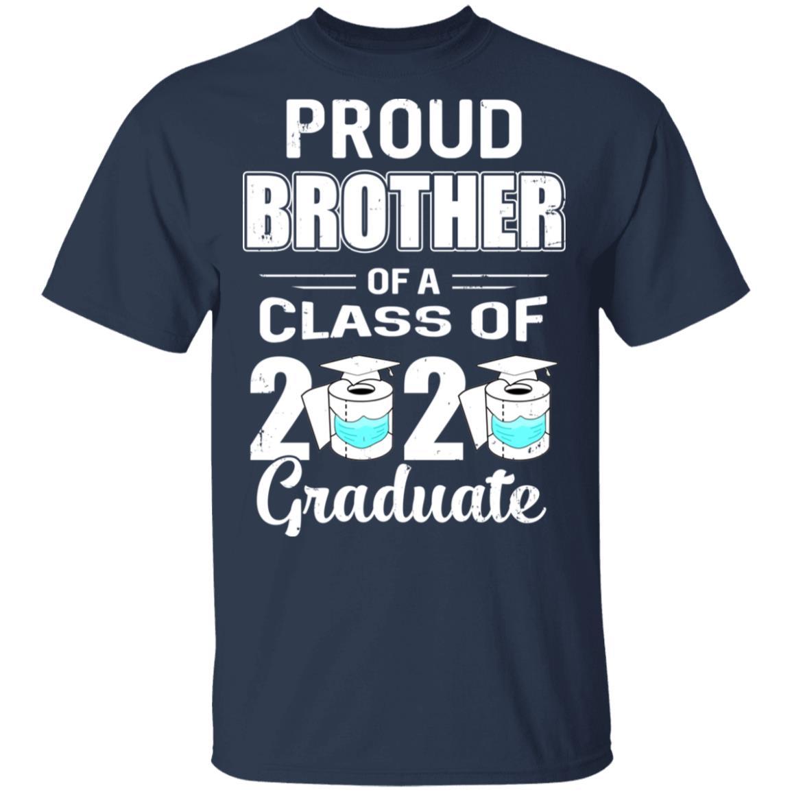 Proud Brother Of A Class Of 2020 Graduate-T-Shirt & Hoodie-Classic T-Shirt-Navy