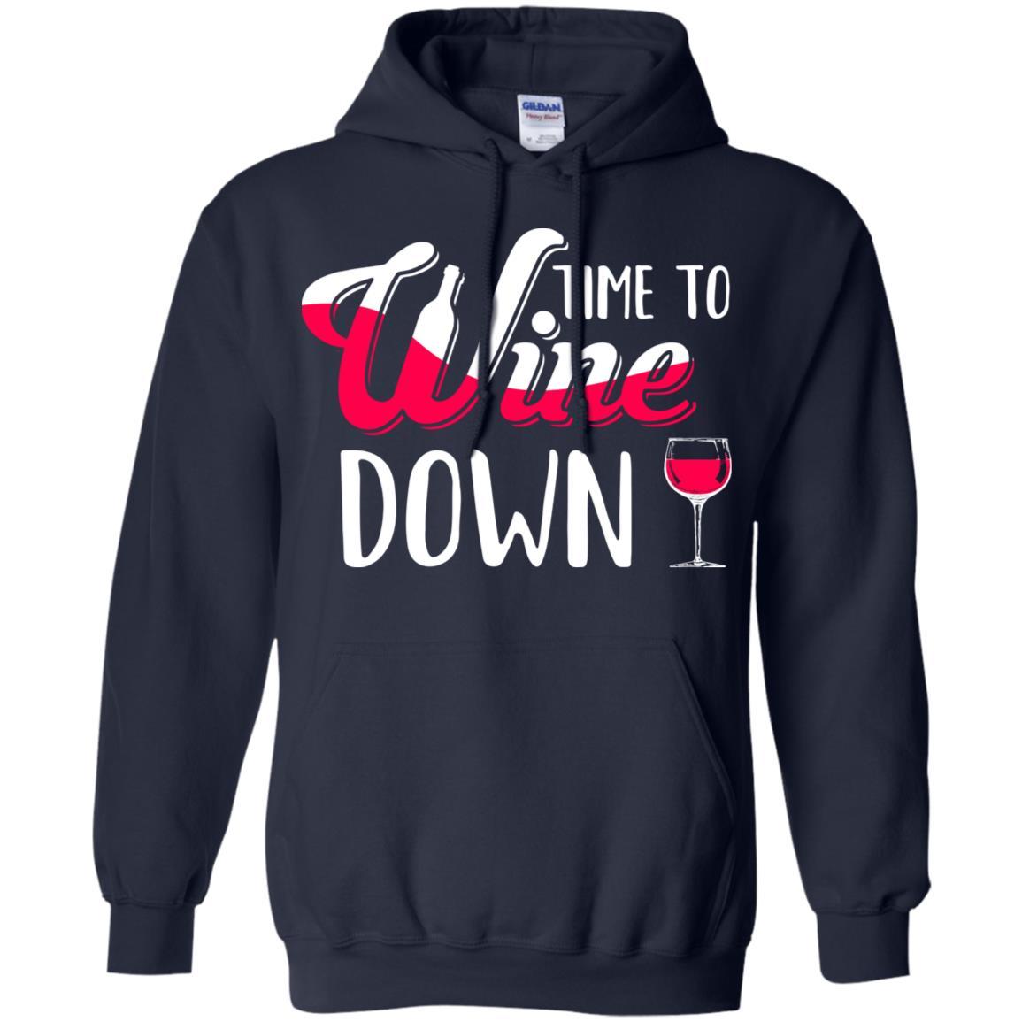 Time To Wine Down Funny Drinking Wine-T-Shirt & Tank Top-Pullover Hoodie-Navy