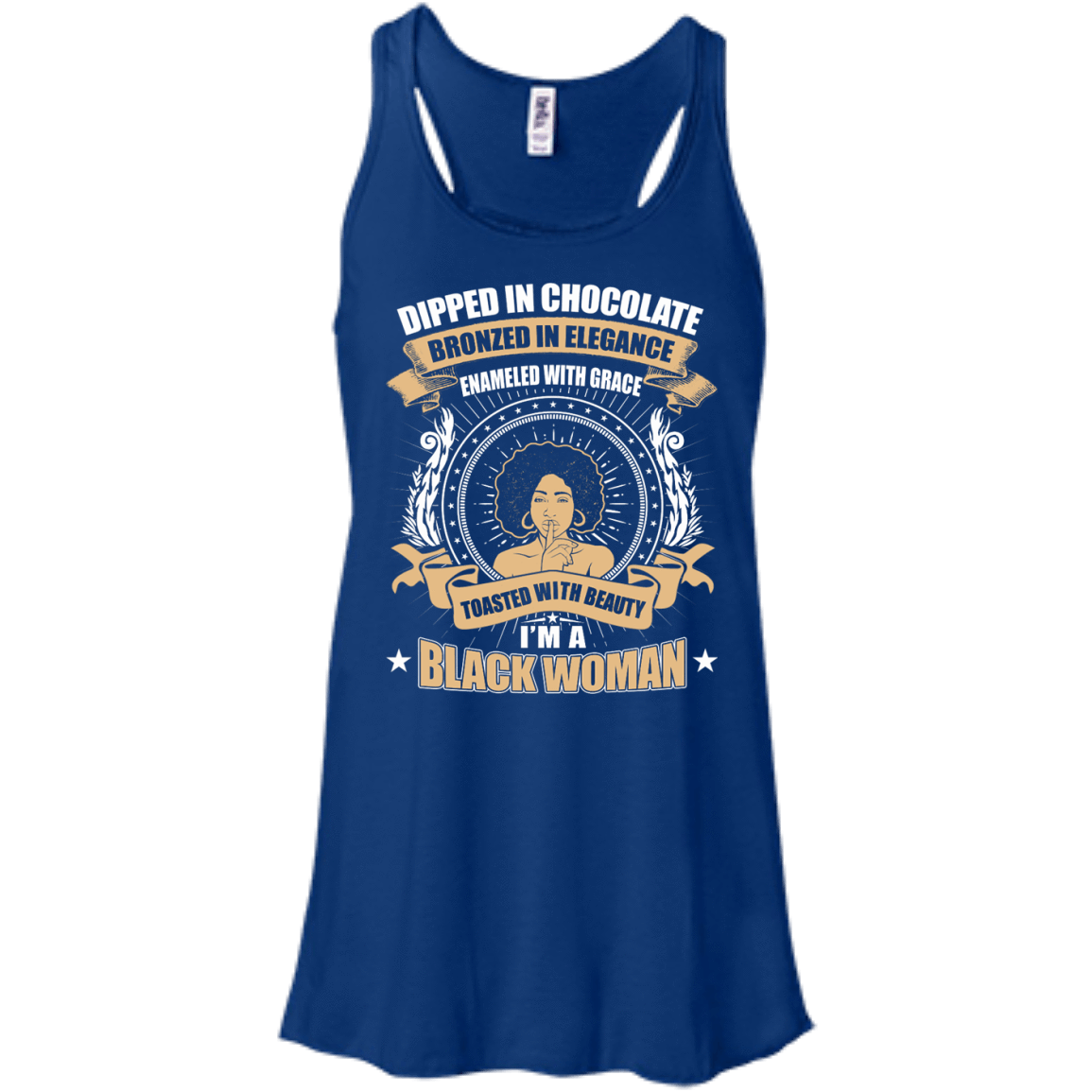 Toasted With Beauty I'm A Black Woman-T-Shirt & Hoodie-Women's Flowy Racerback Tank-True Royal
