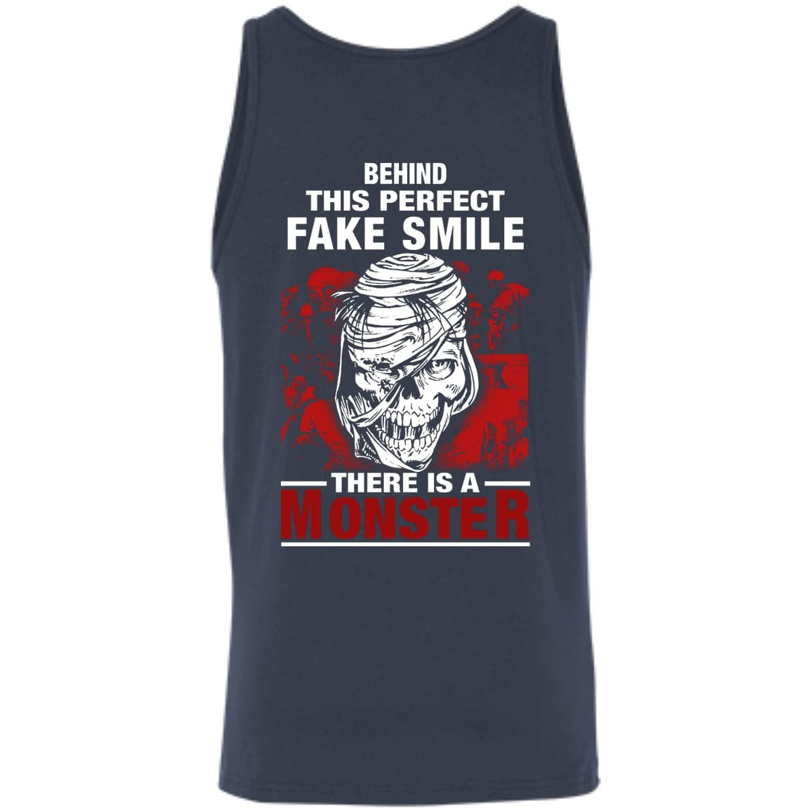 Behind This Perfect Fake Smile There Is A Monster T Shirt-T-Shirt & Hoodie-Unisex Tank-Navy