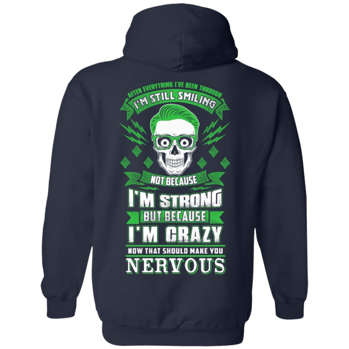 After Everything I've Been Through I'M Still Smiling-T-Shirt & Hoodie-Pullover Hoodie-Navy