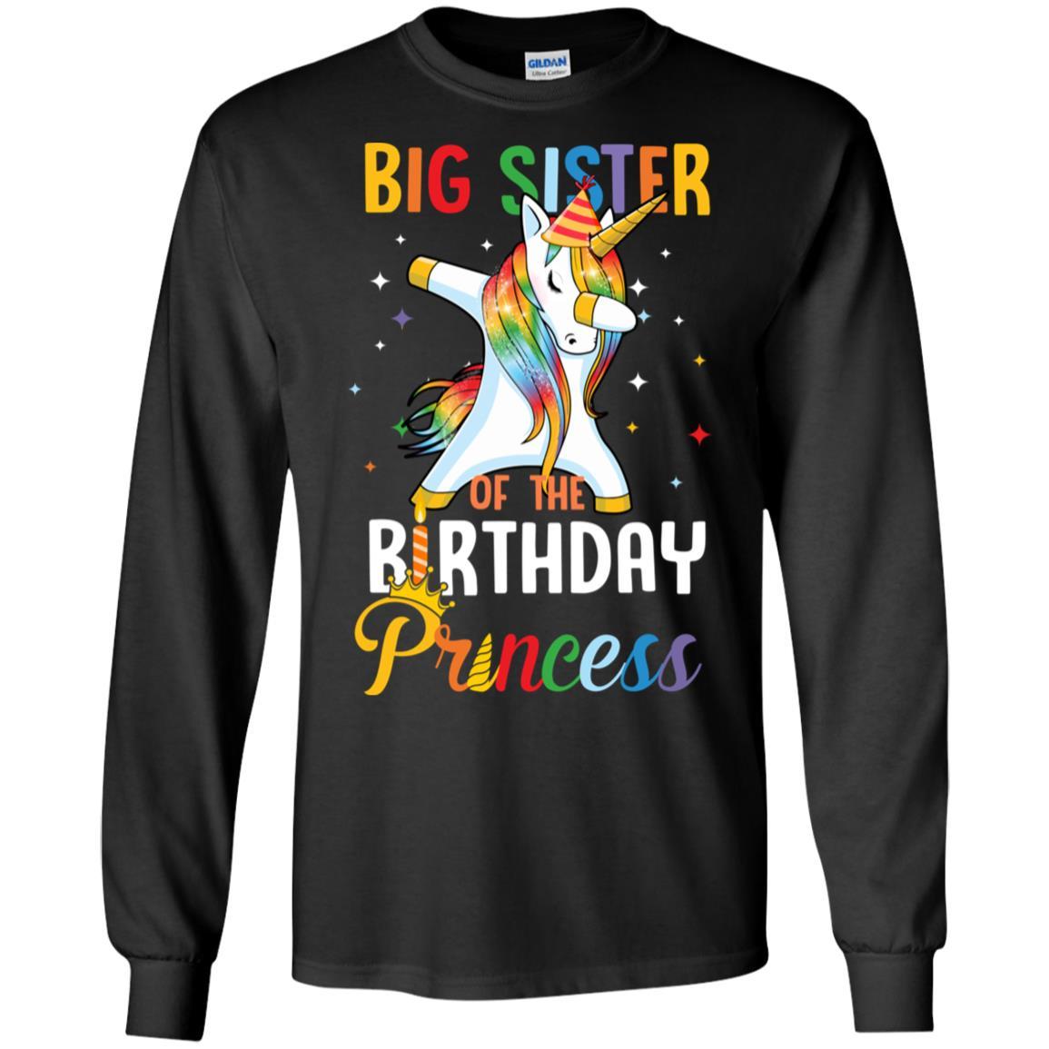 Proud Big Sister Of A Birthday Princess Unicorn Dab-T-Shirt & Hoodie-Long Sleeve T-Shirt-Black