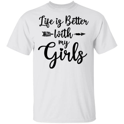 Life Is Better With My Girls-T-Shirt & Tank Top-Classic T-Shirt-White