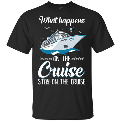What Happens On The Cruise Stays On The Cruise Family-T-Shirt & Tank Top-Classic T-Shirt-Black