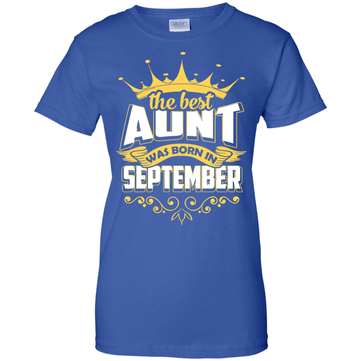 The Best Aunt Was Born In September-T-Shirt & Hoodie-Women's T-Shirt-Royal